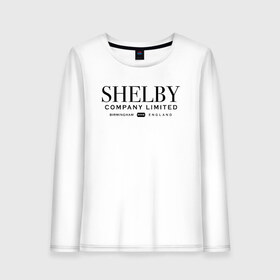 Женский лонгслив хлопок с принтом Shelby company limited в Санкт-Петербурге, 100% хлопок |  | gin | peaky blinders | shelby | the garrison | альфи соломонс | артур | банда | братья | гаррисон | грейс берджесс | джин | джон | криминал | мафия | острые козырьки | сериал | томас | финн | шелби