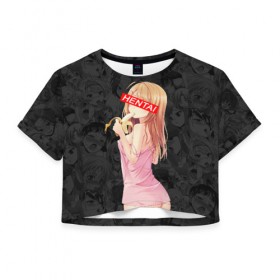 Женская футболка Cropp-top с принтом HENTAI в Санкт-Петербурге, 100% полиэстер | круглая горловина, длина футболки до линии талии, рукава с отворотами | ahegao | аниме | ахегао | девушка | хентаи | хентау