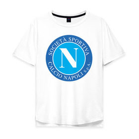 Мужская футболка хлопок Oversize с принтом Наполи в Санкт-Петербурге, 100% хлопок | свободный крой, круглый ворот, “спинка” длиннее передней части | 