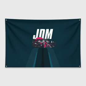 Флаг-баннер с принтом JDM в Санкт-Петербурге, 100% полиэстер | размер 67 х 109 см, плотность ткани — 95 г/м2; по краям флага есть четыре люверса для крепления | bosozoku | bosozoku style | drag | drift | japan style | jdm | mazda | босудзоку | босузоку | дрифт