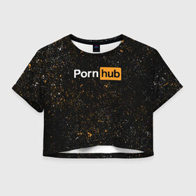 Женская футболка Cropp-top с принтом PornHub в Санкт-Петербурге, 100% полиэстер | круглая горловина, длина футболки до линии талии, рукава с отворотами | hub | хаб
