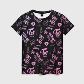 Женская футболка 3D с принтом TWICE в Санкт-Петербурге, 100% полиэфир ( синтетическое хлопкоподобное полотно) | прямой крой, круглый вырез горловины, длина до линии бедер | chaeyoung | dahyun | jeongyeon | jihyo | k pop | kpop | mina | momo | nayeon | once | sana | twice | tzuyu | what is love | yes or yes | к поп | корея | музыка | твайс