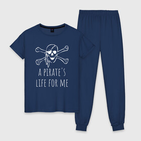 Женская пижама хлопок с принтом A pirates life for me в Санкт-Петербурге, 100% хлопок | брюки и футболка прямого кроя, без карманов, на брюках мягкая резинка на поясе и по низу штанин | Тематика изображения на принте: a pirates life for me | jolly roger | pirate | skull | веселый роджер | пират | пиратская жизнь | пираты | череп | череп и кости