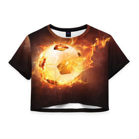 Женская футболка Cropp-top с принтом Огненный мяч в Санкт-Петербурге, 100% полиэстер | круглая горловина, длина футболки до линии талии, рукава с отворотами | 