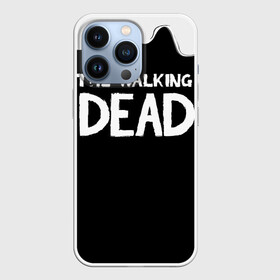 Чехол для iPhone 13 Pro с принтом Ходячие мертвецы в Санкт-Петербурге,  |  | amc | carol | daryl | dixon | michonne | negan | reaction | rick | season 10 | twd | zombies | диксон | дэрил | зомби | мертвецы | мишонн | неган | реакция | рик | ходячие