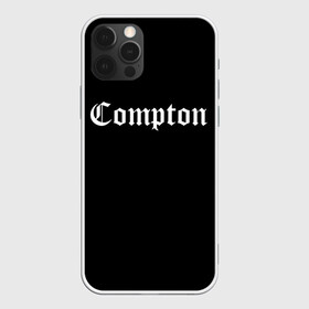 Чехол для iPhone 12 Pro с принтом COMPTON (НА СПИНЕ) | КОМПТОН  в Санкт-Петербурге, силикон | область печати: задняя сторона чехла, без боковых панелей | Тематика изображения на принте: compton | dj yella | dr. dre | eazy e | ice cube | mc ren | n.w.a | nwa | straight outta compton | west side | западная сторона | комптон