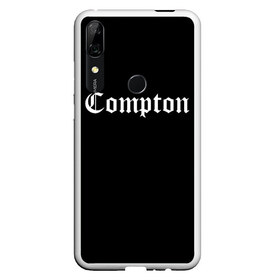 Чехол для Honor P Smart Z с принтом COMPTON в Санкт-Петербурге, Силикон | Область печати: задняя сторона чехла, без боковых панелей | compton | dj yella | dr. dre | eazy e | ice cube | mc ren | n.w.a | nwa | straight outta compton | west side | западная сторона | комптон