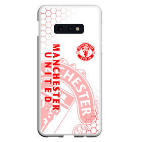 Чехол для Samsung S10E с принтом МАНЧЕСТЕР ЮНАЙТЕД FCMU MANCHESTER UNITED в Санкт-Петербурге, Силикон | Область печати: задняя сторона чехла, без боковых панелей | fc | fcmu | football | football club | manchester united | red devils | sport | красные дьяволы | манчестер юнайтед | спорт | фк | фкмю | футбол | футбольный клуб