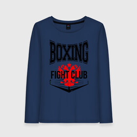 Женский лонгслив хлопок с принтом Boxing fight club в Санкт-Петербурге, 100% хлопок |  | boxer | boxing | fight club | kickboxing | mma