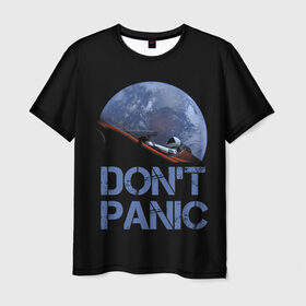 Мужская футболка 3D с принтом Dont Panic в Санкт-Петербурге, 100% полиэфир | прямой крой, круглый вырез горловины, длина до линии бедер | 2022 | cat | elon | galaxy | mars | moon | musk | nasa | space | spacex | tesla | вселенная | галактика | звезды | илон | космонавт | космос | луна | марс | маск | наса | скафандр | тесла