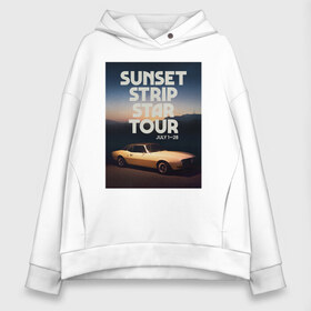 Женское худи Oversize хлопок с принтом Sunset strip star tour в Санкт-Петербурге, френч-терри — 70% хлопок, 30% полиэстер. Мягкий теплый начес внутри —100% хлопок | боковые карманы, эластичные манжеты и нижняя кромка, капюшон на магнитной кнопке | cliff booth | once upon a time in hollywood | rick dulton | sunset strip star tour | клифф бут | однажды в голливуде | рик далтон