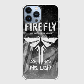 Чехол для iPhone 13 Pro Max с принтом THE LAST OF US в Санкт-Петербурге,  |  | fireflies | look for the light | the last of us | джоэл | игры | одни из нас | цикады | элли