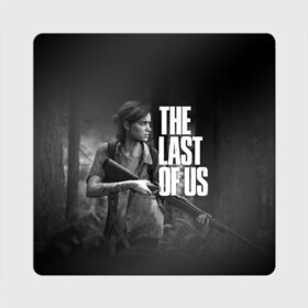 Магнит виниловый Квадрат с принтом THE LAST OF US 2 ELLIE | ОДНИ ИЗ НАС 2 ЭЛЛИ в Санкт-Петербурге, полимерный материал с магнитным слоем | размер 9*9 см, закругленные углы | cicadas | fireflies | naughty dog | the last of us | the last of us part 2 | джоэл | последние из нас | цикады | элли