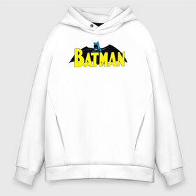 Мужское худи Oversize хлопок с принтом Batman logo в Санкт-Петербурге, френч-терри — 70% хлопок, 30% полиэстер. Мягкий теплый начес внутри —100% хлопок | боковые карманы, эластичные манжеты и нижняя кромка, капюшон на магнитной кнопке | 80 | 80th | anniversary | bat man | batman | batman comics | caped crusader | dark knight | shtatjl | бетмен | брюс уэйн | бэт мен | бэтмен | тёмный рыцарь