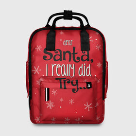 Женский рюкзак 3D с принтом Dear Santa в Санкт-Петербурге, 100% полиэстер | лямки с регулируемой длиной, сверху ручки, чтобы рюкзак нести как сумку. Основное отделение закрывается на молнию, как и внешний карман. Внутри два дополнительных кармана, один из которых закрывается на молнию. По бокам два дополнительных кармашка, куда поместится маленькая бутылочка
 | Тематика изображения на принте: santa | дед мороз | каникулы | мороз | новогодний свитер | новый год | оливье | праздник | рождество | санта клаус | свитер новогодний | снег | снегурочка | снежинки