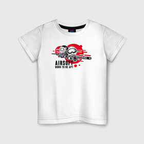 Детская футболка хлопок с принтом AIRSIFT BORN TO BE APT в Санкт-Петербурге, 100% хлопок | круглый вырез горловины, полуприлегающий силуэт, длина до линии бедер | airsoft | оружие | снаряжение | страйкбол