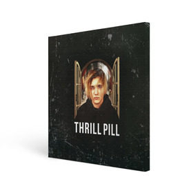 Холст квадратный с принтом THRILL PILL - Грустная Песня в Санкт-Петербурге, 100% ПВХ |  | fuelle | logo | music | noir | pil | pill | rap | raper | symbol | thril | thrill | tril | trill | дамб | лого | музыка | пил | пилл | рэп | рэппер | сам | символ | трил | трилл | тхрил | тхрилл | фотографии | щит
