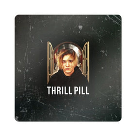Магнит виниловый Квадрат с принтом THRILL PILL - Грустная Песня в Санкт-Петербурге, полимерный материал с магнитным слоем | размер 9*9 см, закругленные углы | Тематика изображения на принте: fuelle | logo | music | noir | pil | pill | rap | raper | symbol | thril | thrill | tril | trill | дамб | лого | музыка | пил | пилл | рэп | рэппер | сам | символ | трил | трилл | тхрил | тхрилл | фотографии | щит
