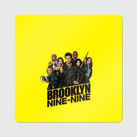 Магнит виниловый Квадрат с принтом Brooklyn Nine-Nine в Санкт-Петербурге, полимерный материал с магнитным слоем | размер 9*9 см, закругленные углы | 9 9 | 99 | andy | beatriz | brooklyn | detective | diaz | jake | nine nine | peralta | rosa | samberg | stephanie | беатрис | бруклин | детектив | джейк | перальта | роза | стефани | сэмберг | энди