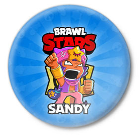 Значок с принтом BRAWL STARS SANDY в Санкт-Петербурге,  металл | круглая форма, металлическая застежка в виде булавки | brawl stars | brawl stars sandy | brawler | sandy | бравл старз | бравлер | сэнди