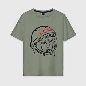 Женская футболка хлопок Oversize с принтом футболка ссср Гагарин в Санкт-Петербурге, 100% хлопок | свободный крой, круглый ворот, спущенный рукав, длина до линии бедер
 | гагарин | космос | ракета | ссср
