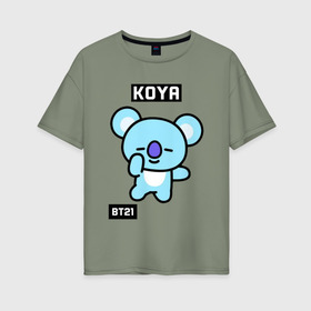 Женская футболка хлопок Oversize с принтом KOYA BT21 в Санкт-Петербурге, 100% хлопок | свободный крой, круглый ворот, спущенный рукав, длина до линии бедер
 | bt21 | bts | chimmy | cooky | koya | love yourself. | mang | rj | shooky | tata | бт21 | бтс