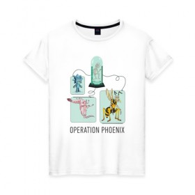 Женская футболка хлопок с принтом Operation Phoenix в Санкт-Петербурге, 100% хлопок | прямой крой, круглый вырез горловины, длина до линии бедер, слегка спущенное плечо | 4сезон | rick and morty | мультсериал | рик и морти