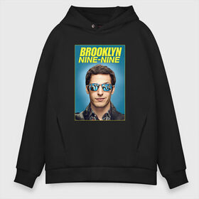 Мужское худи Oversize хлопок с принтом Brooklyn Nine-Nine в Санкт-Петербурге, френч-терри — 70% хлопок, 30% полиэстер. Мягкий теплый начес внутри —100% хлопок | боковые карманы, эластичные манжеты и нижняя кромка, капюшон на магнитной кнопке | 9 9 | 99 | andy | beatriz | brooklyn | detective | diaz | jake | nine nine | peralta | rosa | samberg | stephanie | беатрис | бруклин | детектив | джейк | перальта | роза | стефани | сэмберг | энди