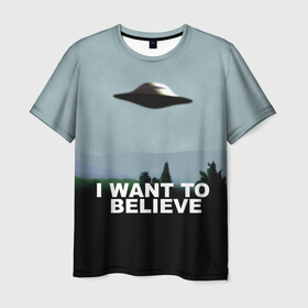 Мужская футболка 3D с принтом I WANT TO BELIEVE. в Санкт-Петербурге, 100% полиэфир | прямой крой, круглый вырез горловины, длина до линии бедер | Тематика изображения на принте: i want to believe | space | ufo | галактика | космос | нло | пришельцы | хотелось бы верить