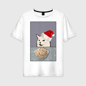 Женская футболка хлопок Oversize с принтом woman yelling at cat в Санкт-Петербурге, 100% хлопок | свободный крой, круглый ворот, спущенный рукав, длина до линии бедер
 | happy new year | mem | woman yelling at cat | женщина кричит на кота | мем | новый год | оливье