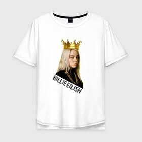 Мужская футболка хлопок Oversize с принтом Билли Айлиш в Санкт-Петербурге, 100% хлопок | свободный крой, круглый ворот, “спинка” длиннее передней части | билли айлиш | знаменитость | королева | корона