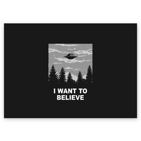 Поздравительная открытка с принтом I want to believe в Санкт-Петербурге, 100% бумага | плотность бумаги 280 г/м2, матовая, на обратной стороне линовка и место для марки
 | believe | gillian anderson | mulder | scully | ufo | want | инопланетяне | космос | нло | пришельцы | я хочу верить