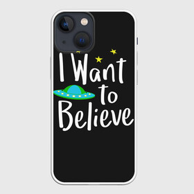 Чехол для iPhone 13 mini с принтом I want to believe в Санкт-Петербурге,  |  | believe | gillian anderson | mulder | scully | ufo | want | инопланетяне | космос | нло | пришельцы | я хочу верить