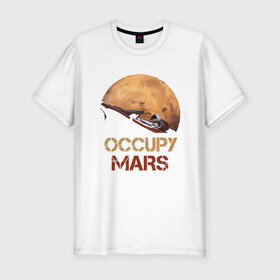 Мужская футболка хлопок Slim с принтом Захватить Марс в Санкт-Петербурге, 92% хлопок, 8% лайкра | приталенный силуэт, круглый вырез ворота, длина до линии бедра, короткий рукав | earth | mars | moon | nasa | red | space | астронавт | гагарин | земля | инопланетянин | комета | космонавт | космос | красный | луна | марс | марсианин | мереорит | наса | нло | планета | пришелец | ракета | солнце