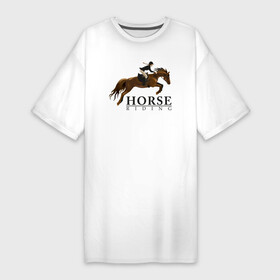 Платье-футболка хлопок с принтом HORSE RIDING в Санкт-Петербурге,  |  | животные | конный спорт | конь | лошадь | наездник | спорт | стикер