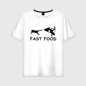 Женская футболка хлопок Oversize с принтом Fast food (черный) в Санкт-Петербурге, 100% хлопок | свободный крой, круглый ворот, спущенный рукав, длина до линии бедер
 | fast food | бег | быстрая еда | быстро | догнать | домашние животные | животные | забавные животные | кот | кот и пес | кошка | ловить | любителю собак | пес | преследовать | прикол | смешное