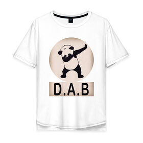 Мужская футболка хлопок Oversize с принтом DAB Panda в Санкт-Петербурге, 100% хлопок | свободный крой, круглый ворот, “спинка” длиннее передней части | best | dab | dabbig | dance | freedom | hip hop | music | panda | rap | даб | даббинг | животные | крутой | лучший | медведь | музыка | панда | рэп | рэпер | свобода | танец | хип хоп