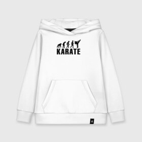 Детская толстовка хлопок с принтом Karate Evolution в Санкт-Петербурге, 100% хлопок | Круглый горловой вырез, эластичные манжеты, пояс, капюшен | Тематика изображения на принте: боевое искусство | боец | карате | каратэ | каратэ боец | каратэ воин | каратэ до | карте кёкусинкай | кёкусинкай | киокусинкай | пустая рука | путь пустой руки | рука тан | самооборона