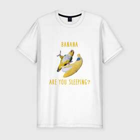 Мужская футболка хлопок Slim с принтом Банан,ты спишь? в Санкт-Петербурге, 92% хлопок, 8% лайкра | приталенный силуэт, круглый вырез ворота, длина до линии бедра, короткий рукав | mem | memes | еда | мем | попугаи | попугай и банан | прикол | прикольный | смешной | юмор