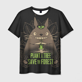 Мужская футболка 3D с принтом Plant a tree Save the forest в Санкт-Петербурге, 100% полиэфир | прямой крой, круглый вырез горловины, длина до линии бедер | Тематика изображения на принте: anime | hayao miyazaki | japanese | meme | miyazaki | piano | studio ghibli | tokyo | totoro | гибли | котобус | мой | сосед | сусуватари | тонари | тоторо | хаяо миядзаки