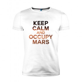 Мужская футболка премиум с принтом Илон Маск в Санкт-Петербурге, 92% хлопок, 8% лайкра | приталенный силуэт, круглый вырез ворота, длина до линии бедра, короткий рукав | ceep calm | elon musk | meme | space x | tesla | илон маск | мем