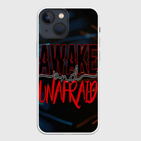 Чехол для iPhone 13 mini с принтом Awake unafraid в Санкт-Петербурге,  |  | alive | awake | look | my chemical | rok | romance | sunshine | unafraid