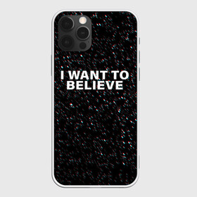 Чехол для iPhone 12 Pro с принтом I WANT TO BELIEVE  в Санкт-Петербурге, силикон | область печати: задняя сторона чехла, без боковых панелей | alien | i want to believe | ufo | инопланетянин | нло | хотелось бы верить | я хочу верить