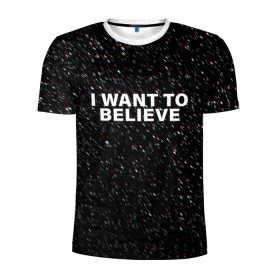 Мужская футболка 3D спортивная с принтом I WANT TO BELIEVE в Санкт-Петербурге, 100% полиэстер с улучшенными характеристиками | приталенный силуэт, круглая горловина, широкие плечи, сужается к линии бедра | Тематика изображения на принте: alien | i want to believe | ufo | инопланетянин | нло | хотелось бы верить | я хочу верить