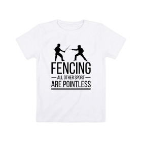 Детская футболка хлопок с принтом Fencing в Санкт-Петербурге, 100% хлопок | круглый вырез горловины, полуприлегающий силуэт, длина до линии бедер | brain | fances | fencing | мозг | рапира | фехтовальщики | фехтование | шпага