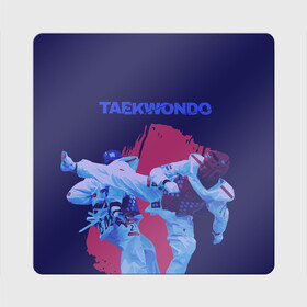 Магнит виниловый Квадрат с принтом Taekwondo в Санкт-Петербурге, полимерный материал с магнитным слоем | размер 9*9 см, закругленные углы | taekwondo | восточные единоборства | единоборства | теквондо | тхэквондо | тэквондо