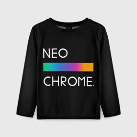 Детский лонгслив 3D с принтом NEO CHROME в Санкт-Петербурге, 100% полиэстер | длинные рукава, круглый вырез горловины, полуприлегающий силуэт
 | rgb | контрастный | круг | металл | мудрость | мысль | надпись | палитра | радуга | радужный | символ | сфера | текст | фраза | цветной | яркий