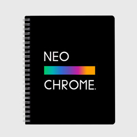 Тетрадь с принтом NEO CHROME в Санкт-Петербурге, 100% бумага | 48 листов, плотность листов — 60 г/м2, плотность картонной обложки — 250 г/м2. Листы скреплены сбоку удобной пружинной спиралью. Уголки страниц и обложки скругленные. Цвет линий — светло-серый
 | rgb | контрастный | круг | металл | мудрость | мысль | надпись | палитра | радуга | радужный | символ | сфера | текст | фраза | цветной | яркий