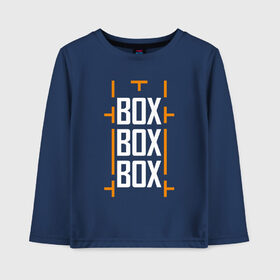 Детский лонгслив хлопок с принтом Box box box в Санкт-Петербурге, 100% хлопок | круглый вырез горловины, полуприлегающий силуэт, длина до линии бедер | f1 | формула 1