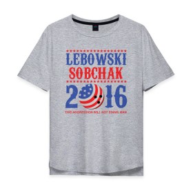 Мужская футболка хлопок Oversize с принтом Lebowski Sobchak 2016 в Санкт-Петербурге, 100% хлопок | свободный крой, круглый ворот, “спинка” длиннее передней части | 